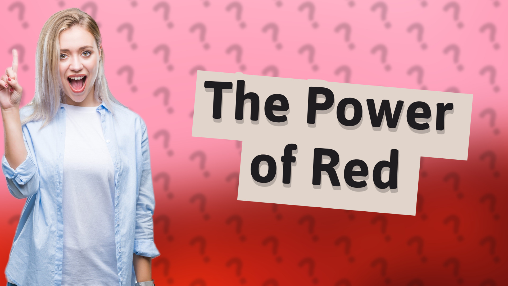 The Power of Red