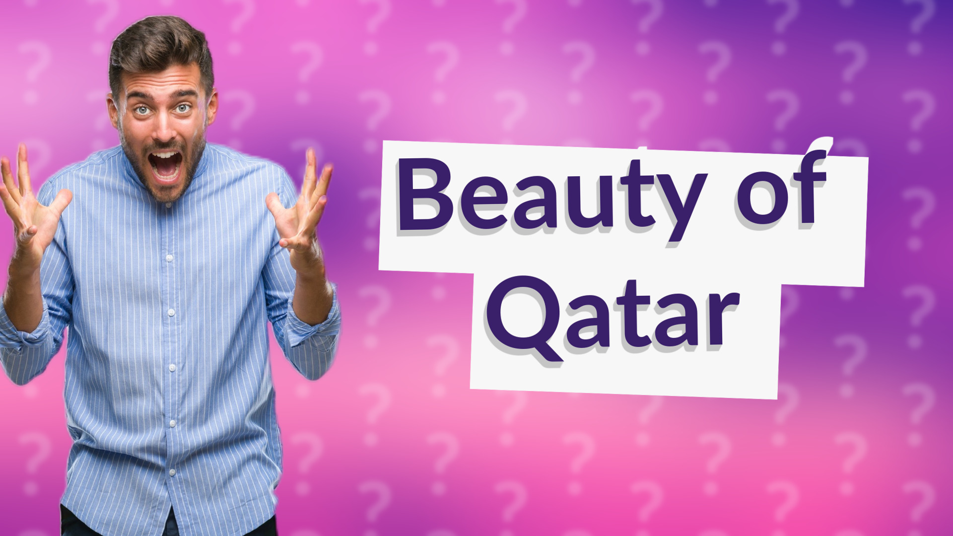 Beauty of Qatar
