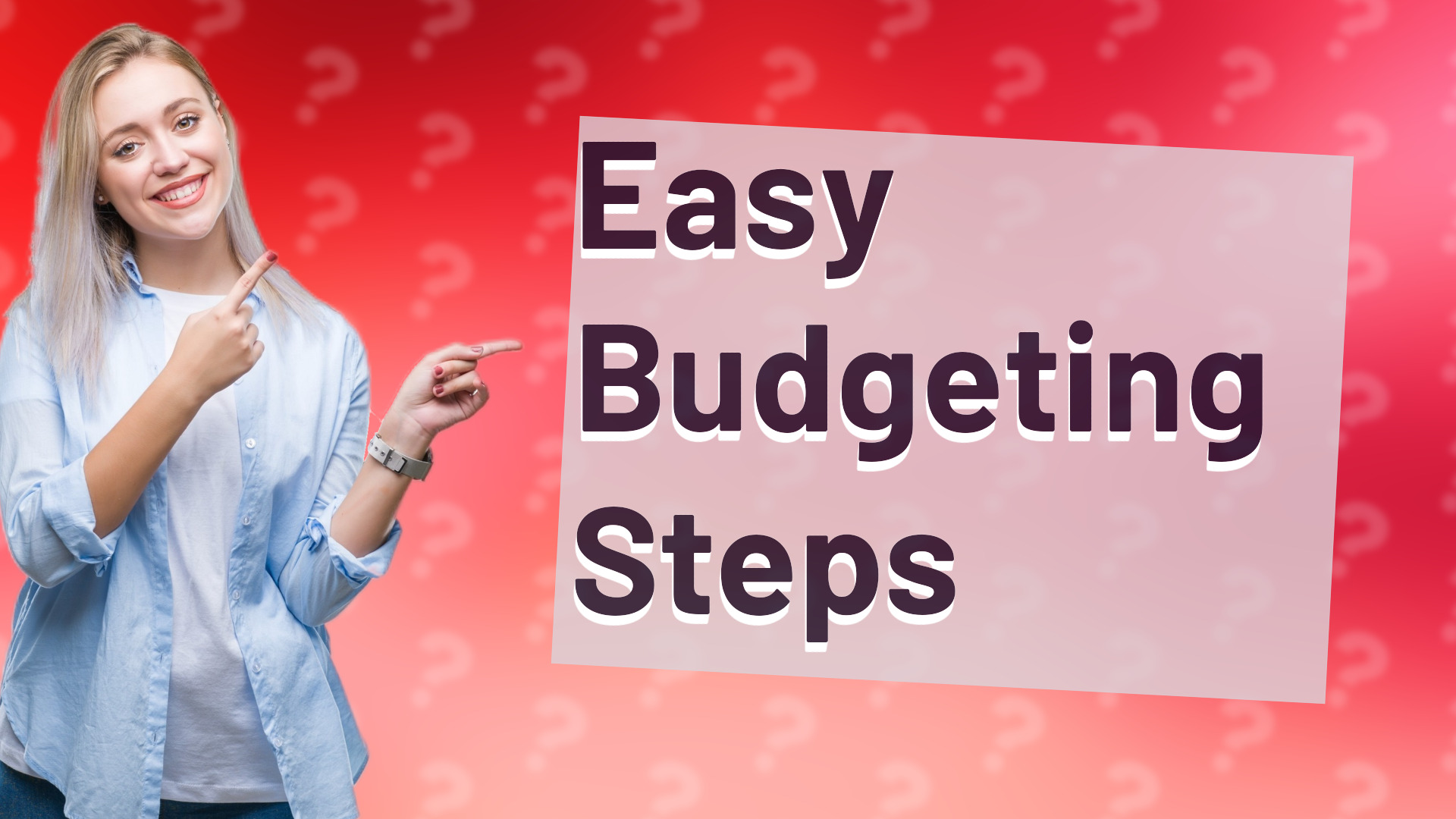 Easy Budgeting Steps