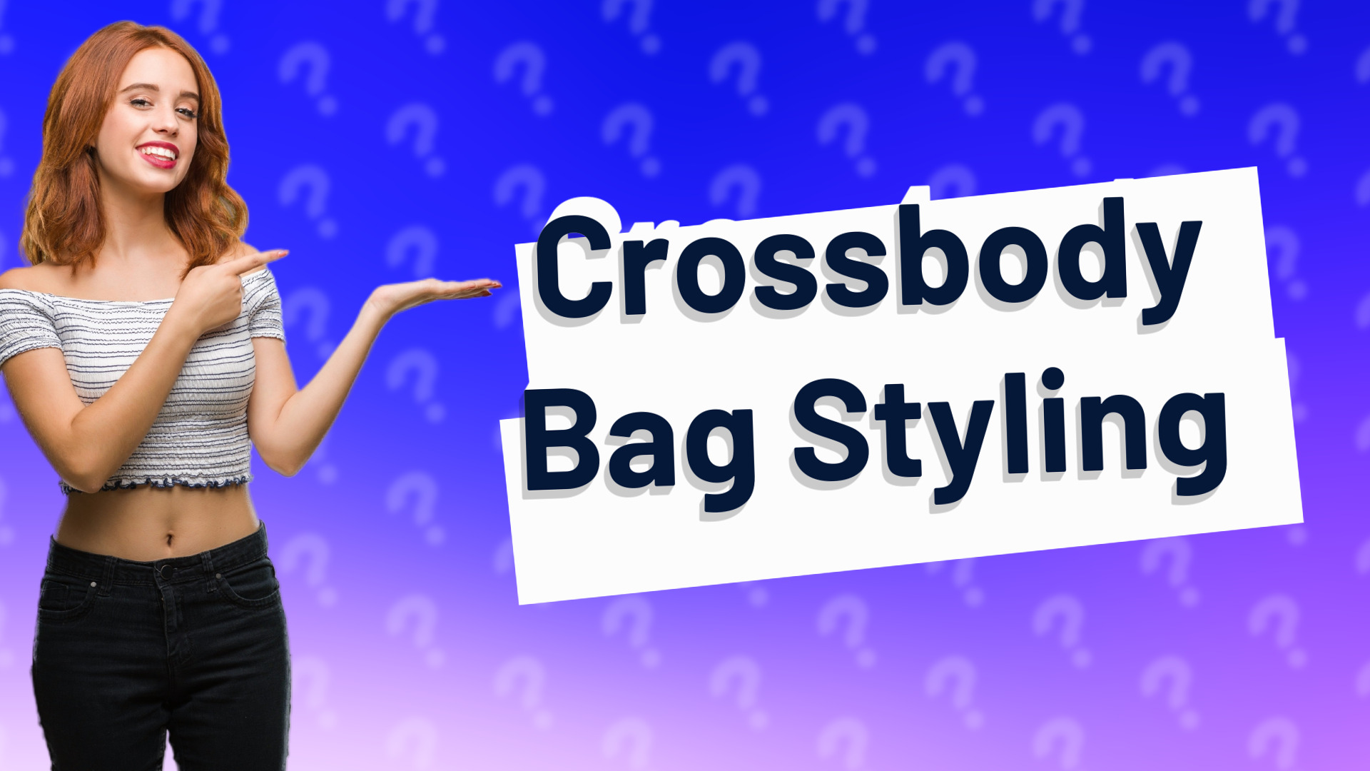 Crossbody Bag Styling