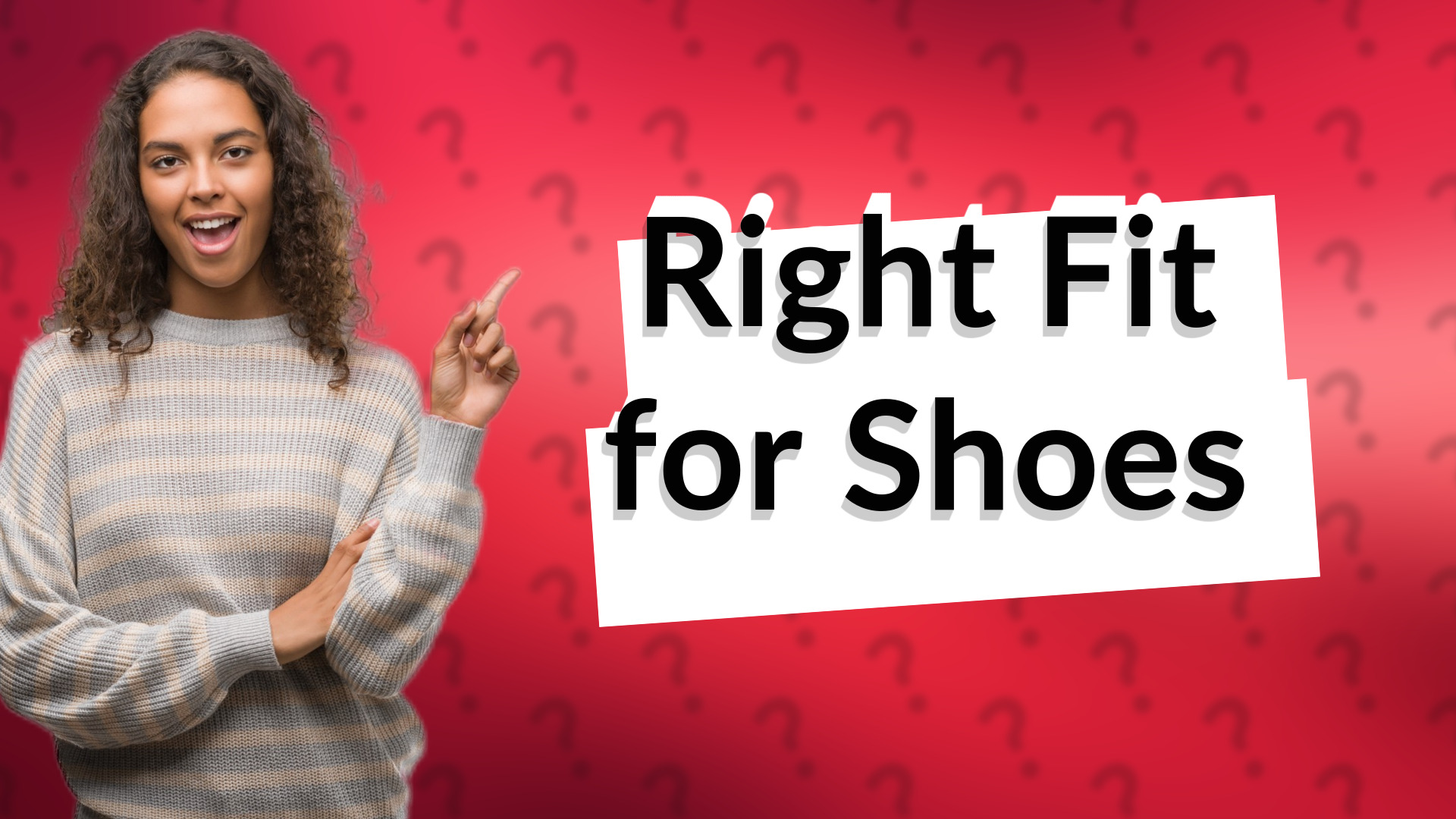 Right Fit for Shoes