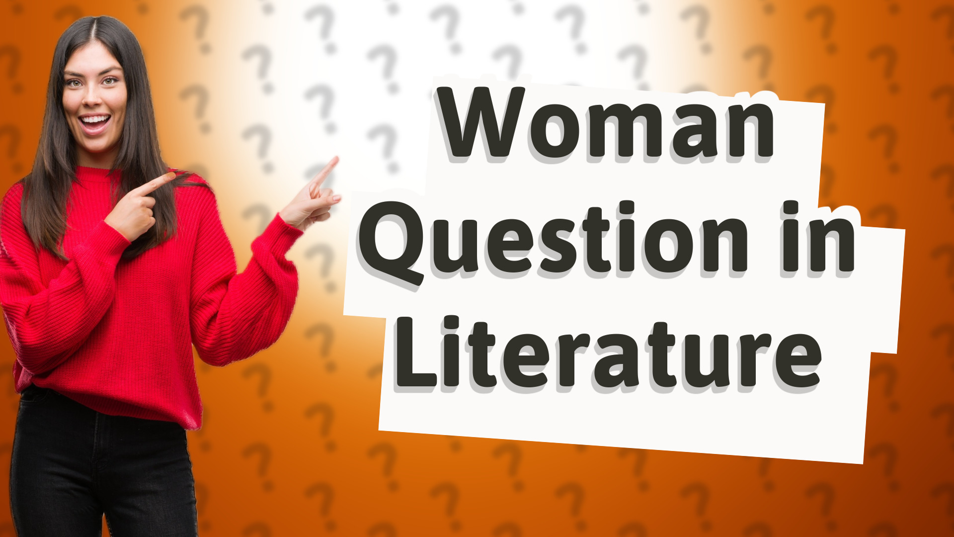 Woman Question in Literature