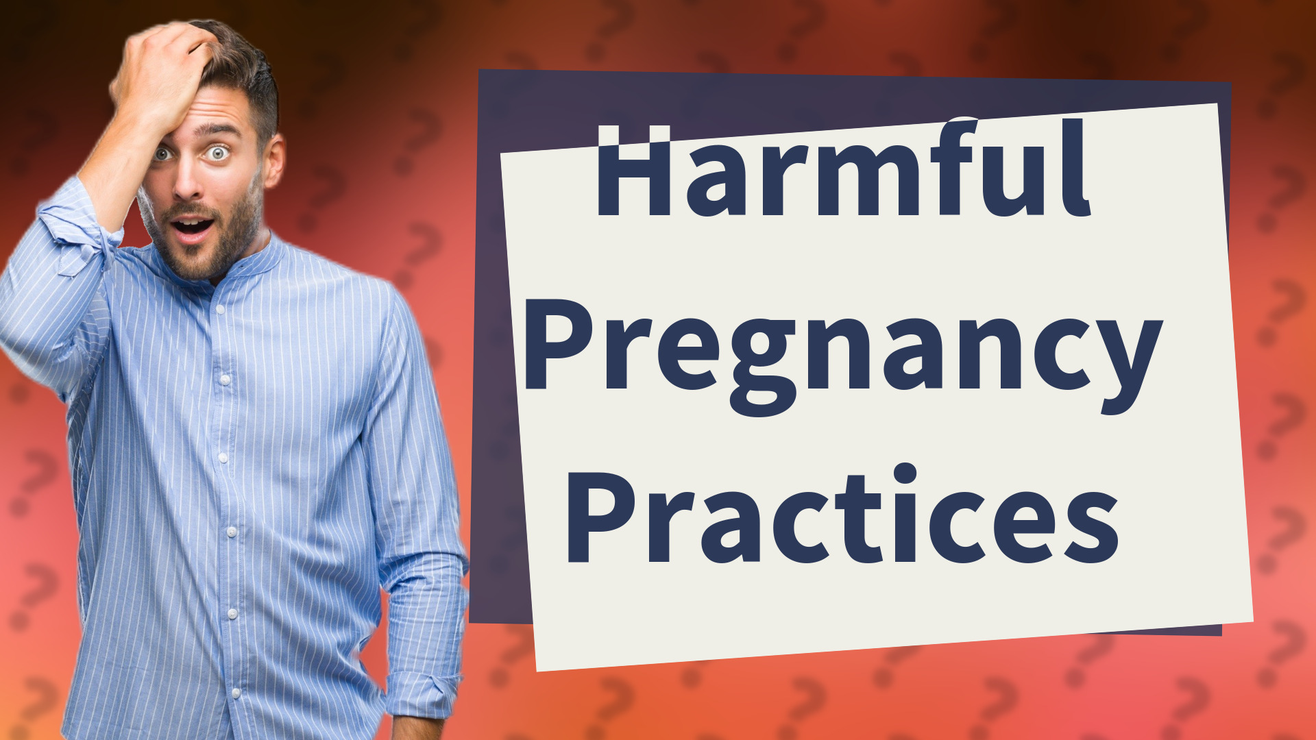 Harmful Pregnancy Practices