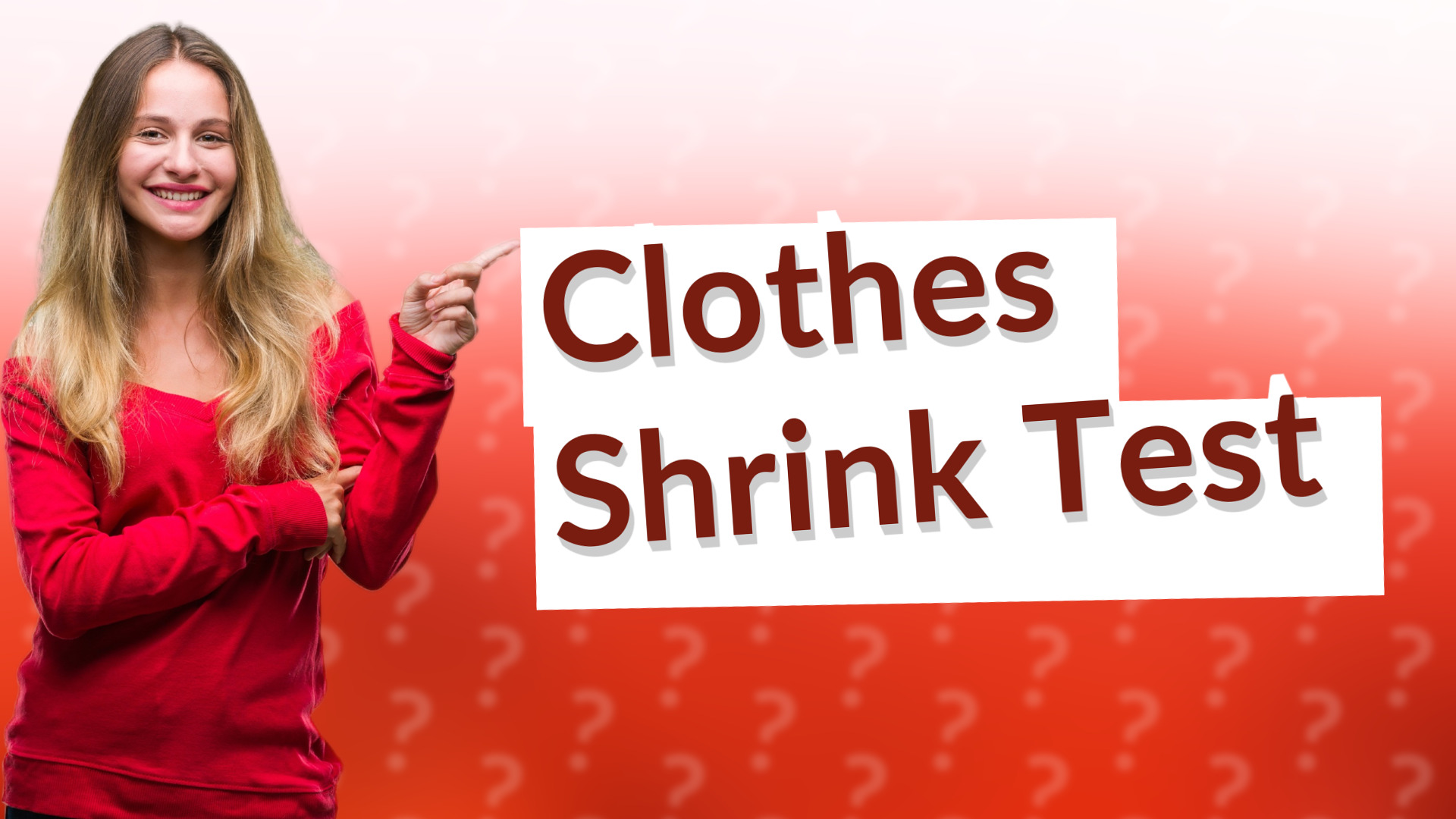 Clothes Shrink Test