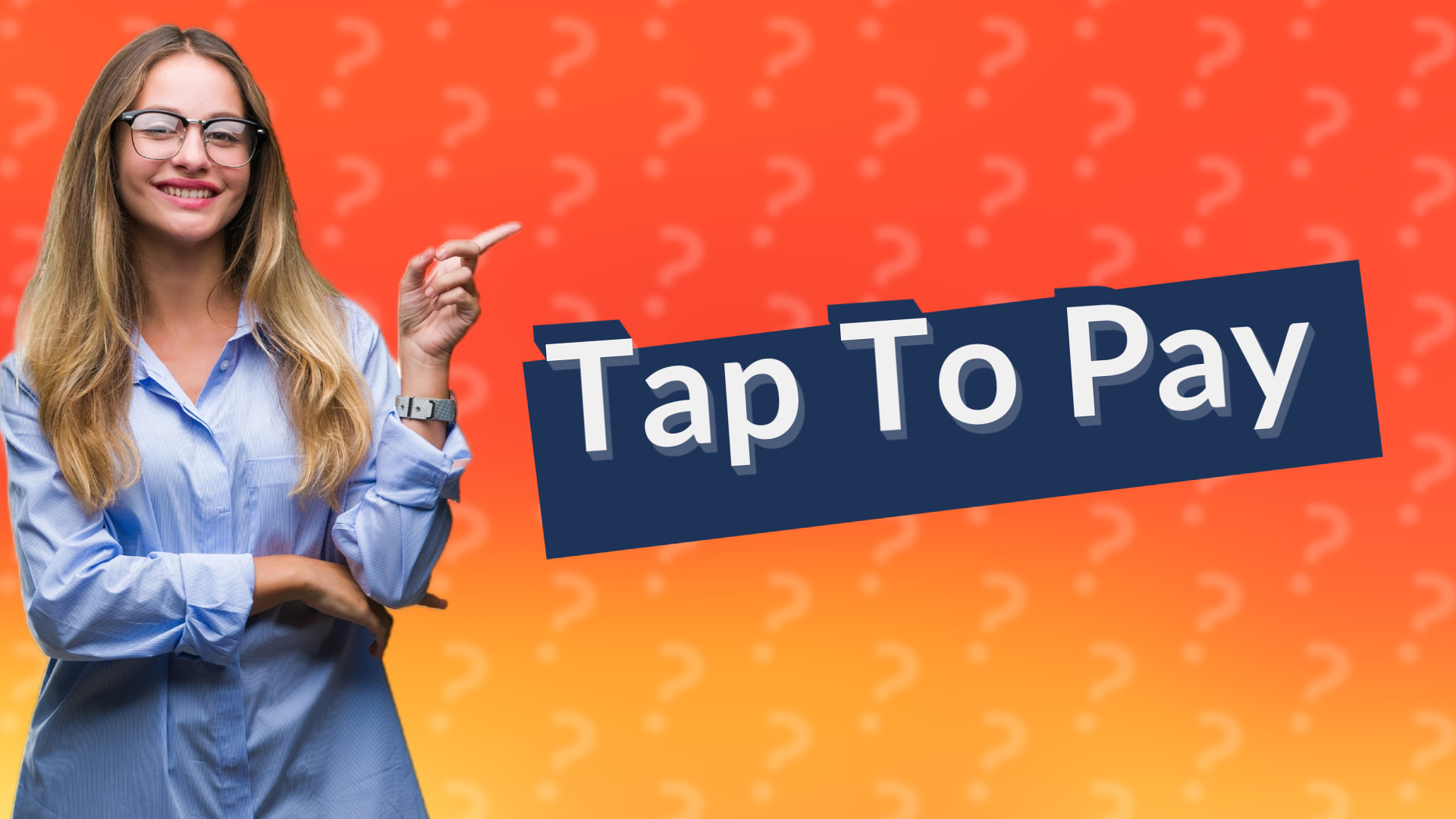 Tap To Pay