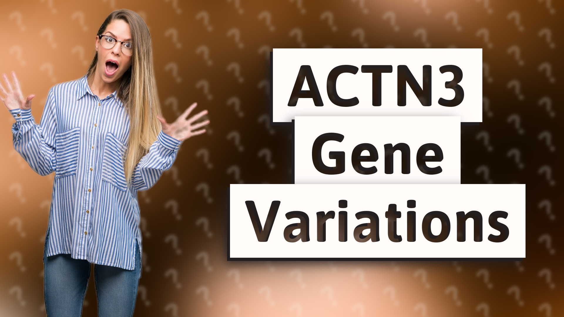 ACTN3 Gene Variations