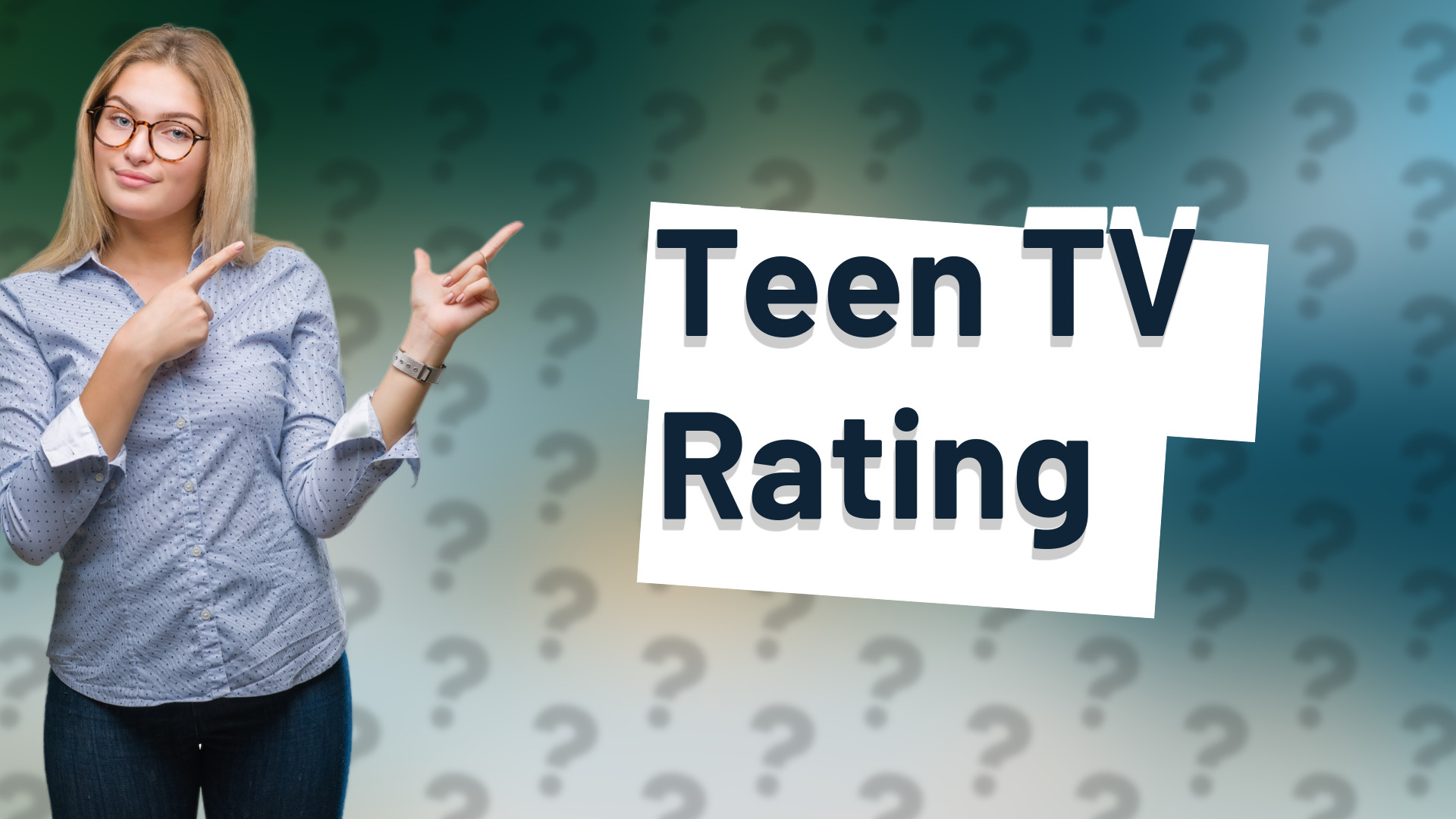 Teen TV Rating