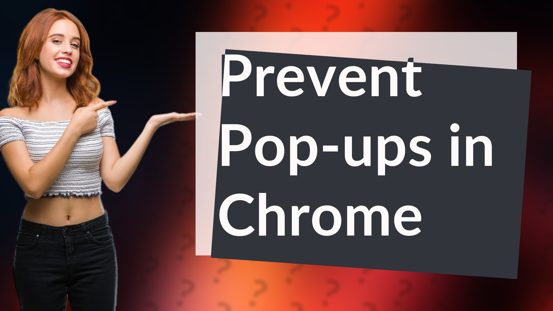 Prevent Pop-ups in Chrome
