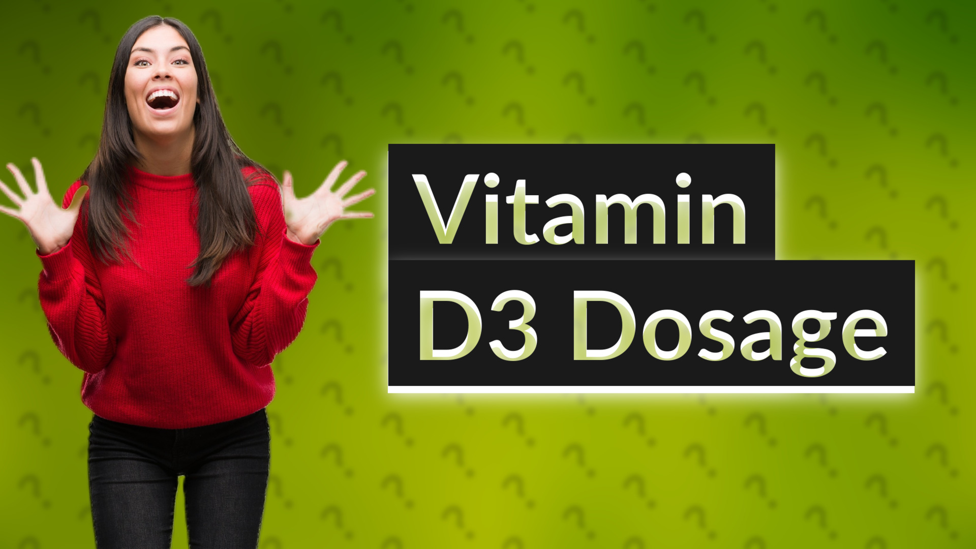 Vitamin D3 Dosage