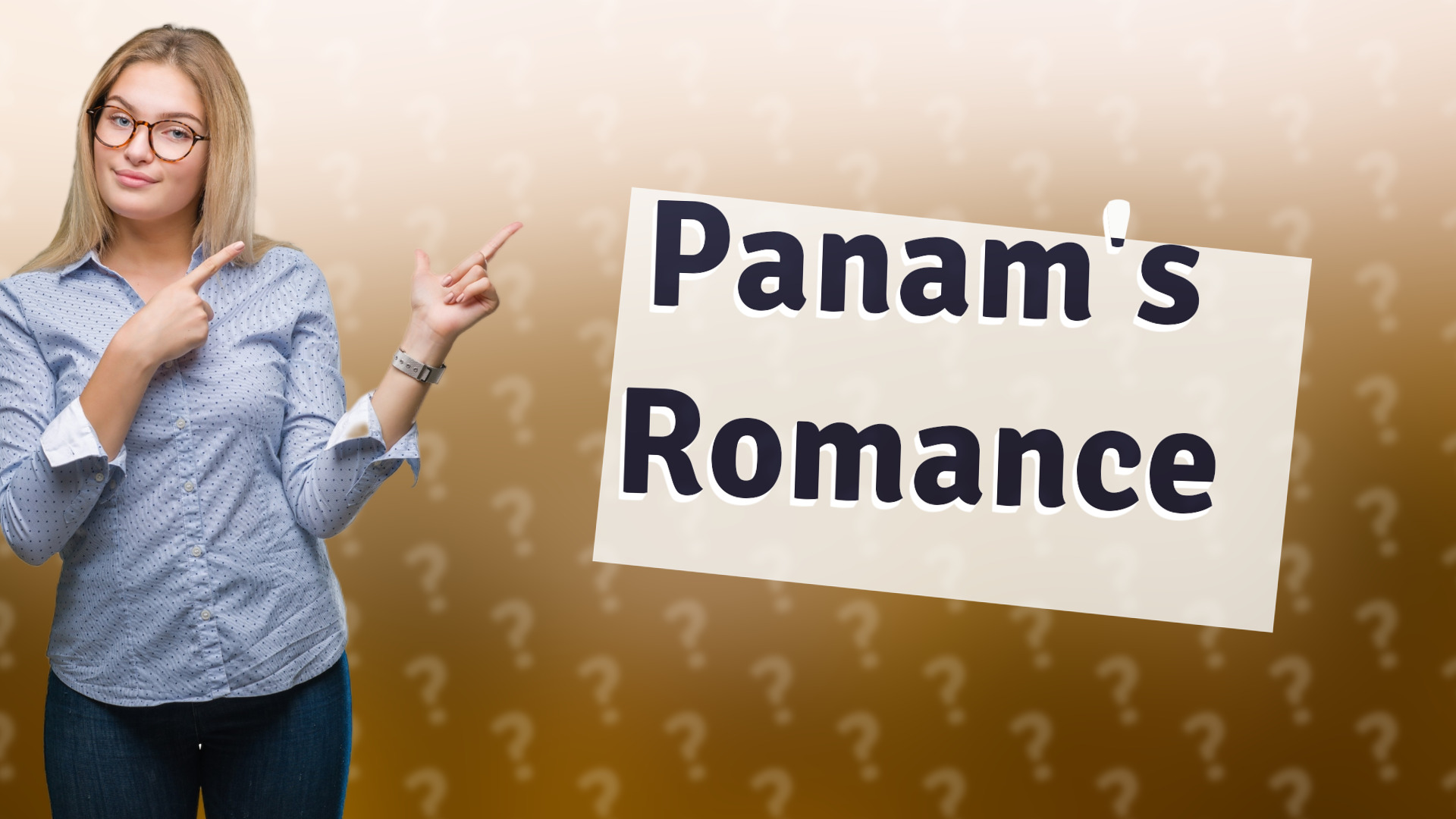 Panam's Romance