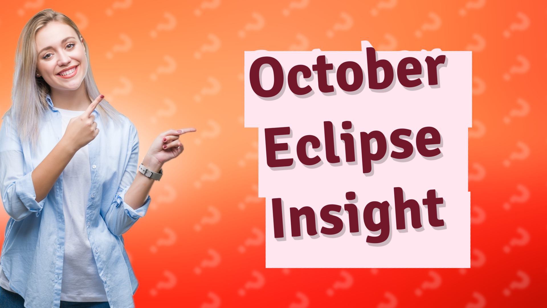 October Eclipse Insight