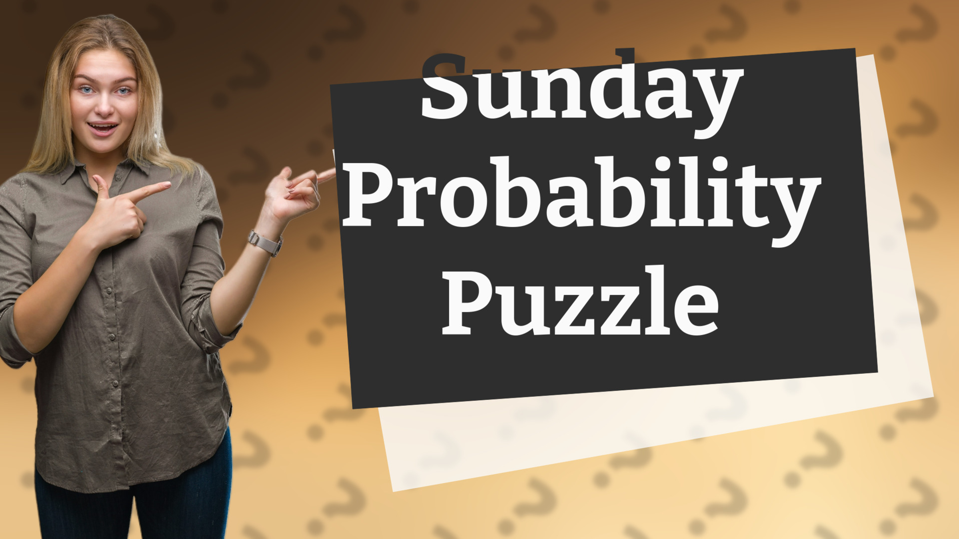 Sunday Probability Puzzle