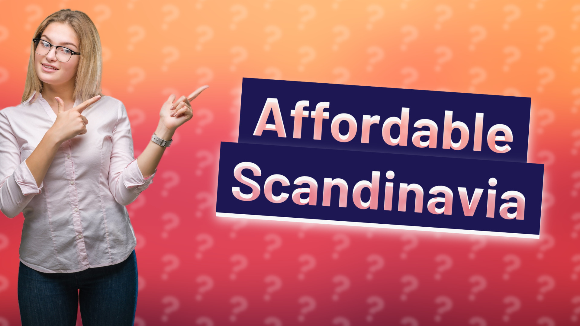 Affordable Scandinavia