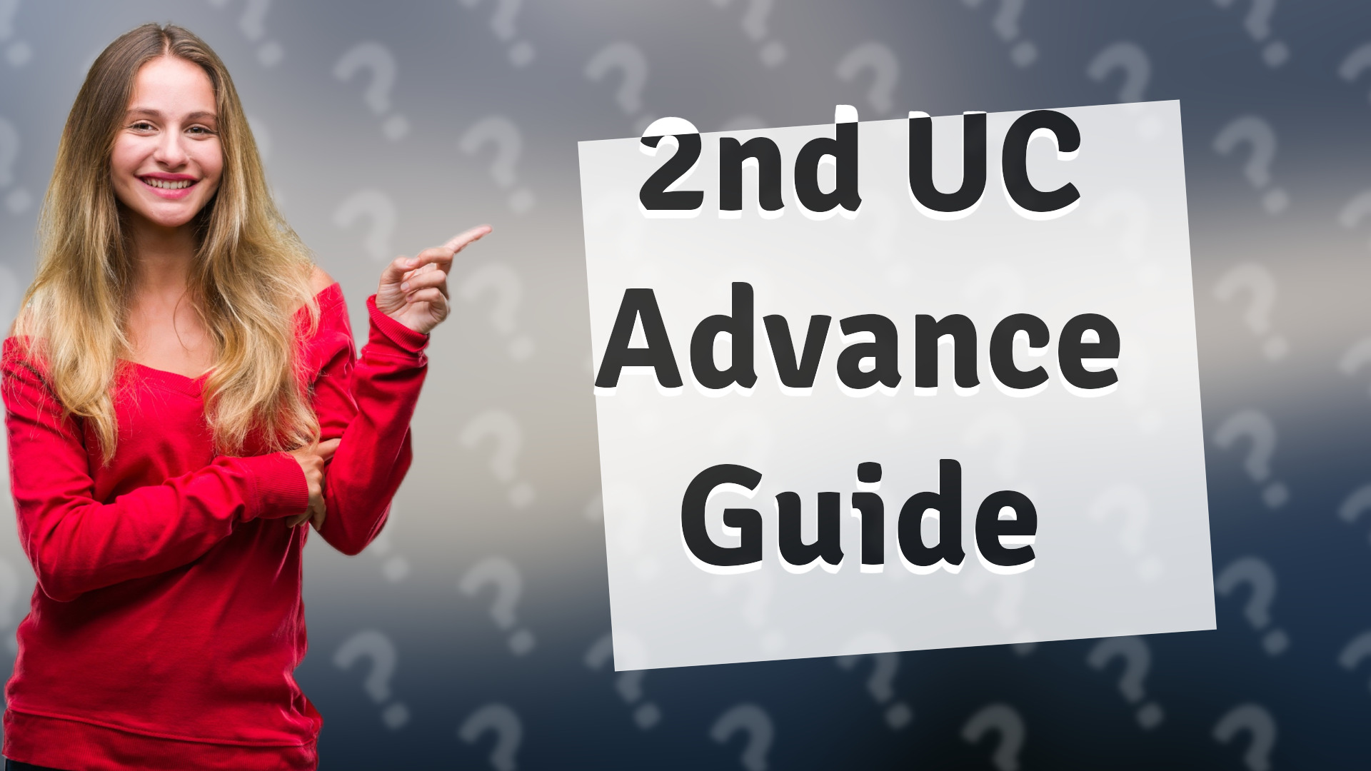 2nd UC Advance Guide