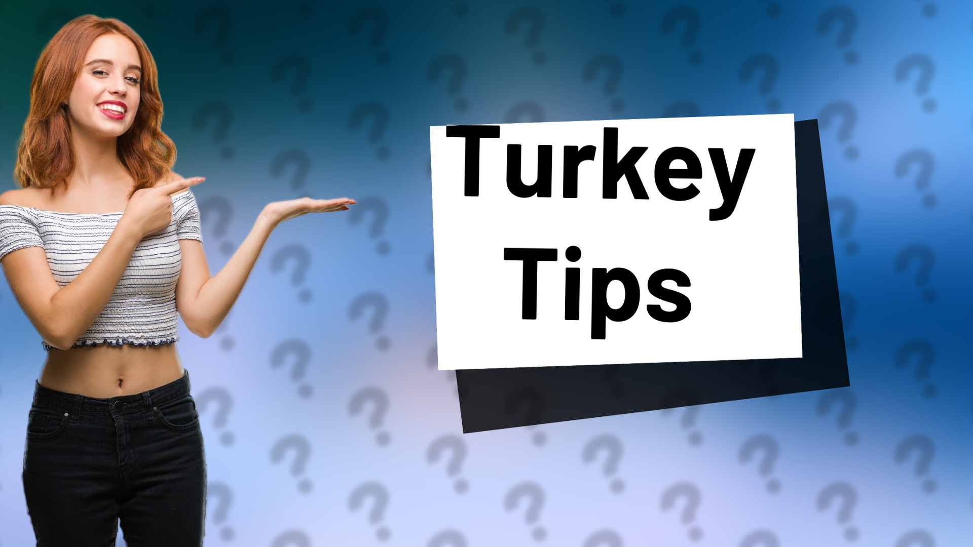 Turkey Tips