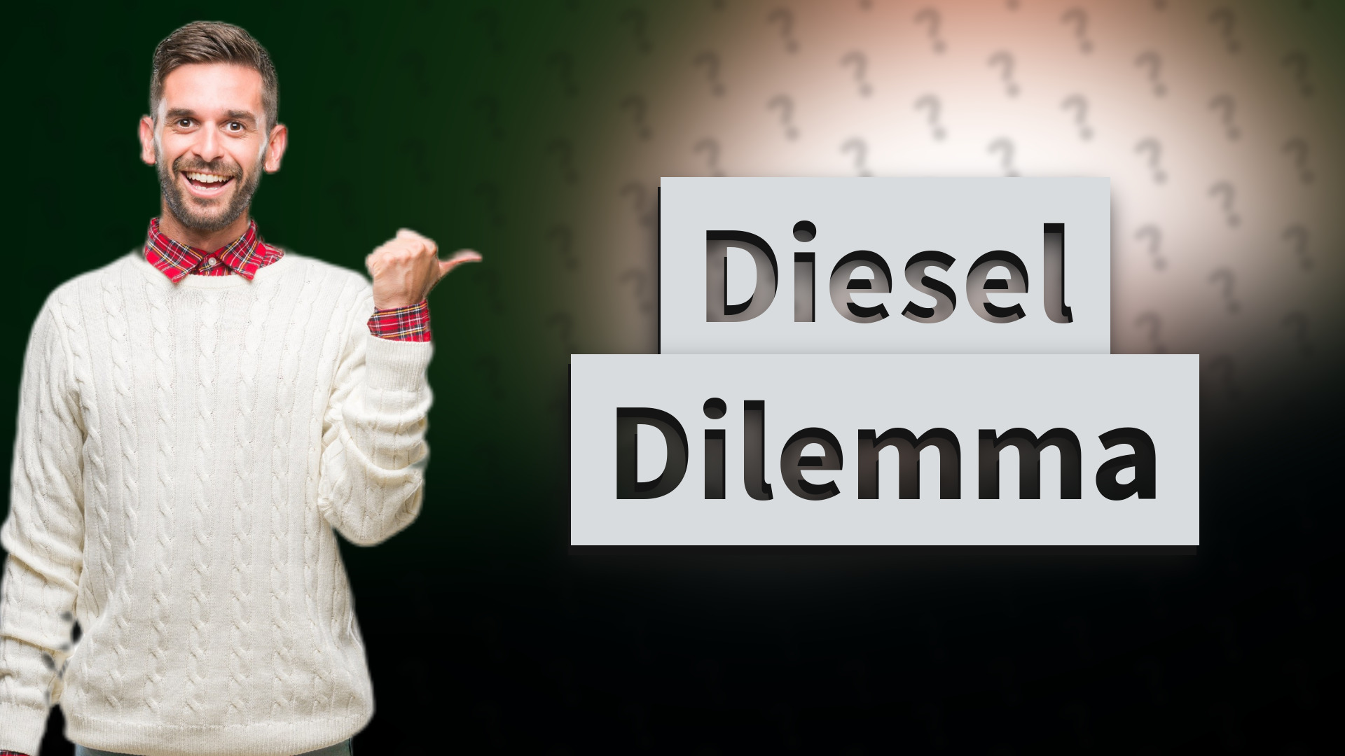 Diesel Dilemma