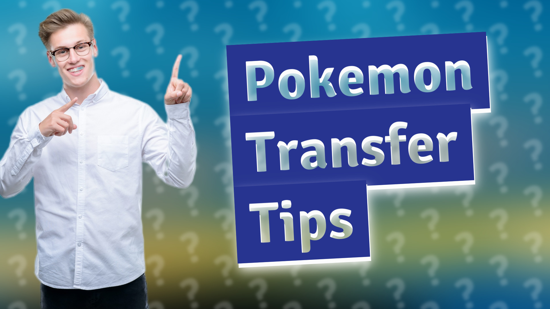 Pokemon Transfer Tips