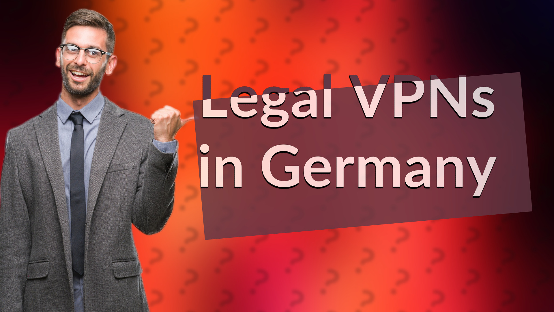 Legal VPNs in Germany