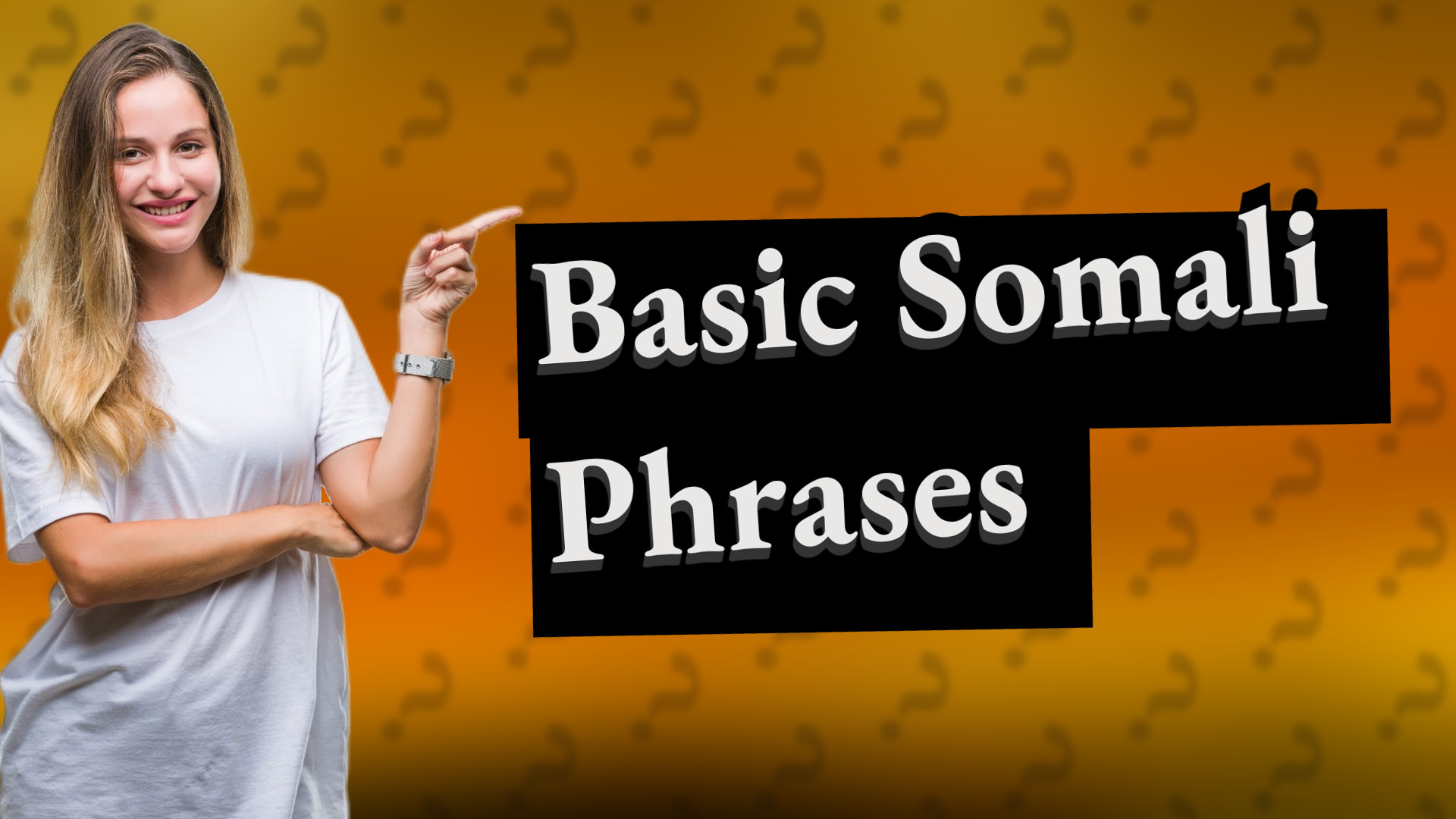 Basic Somali Phrases