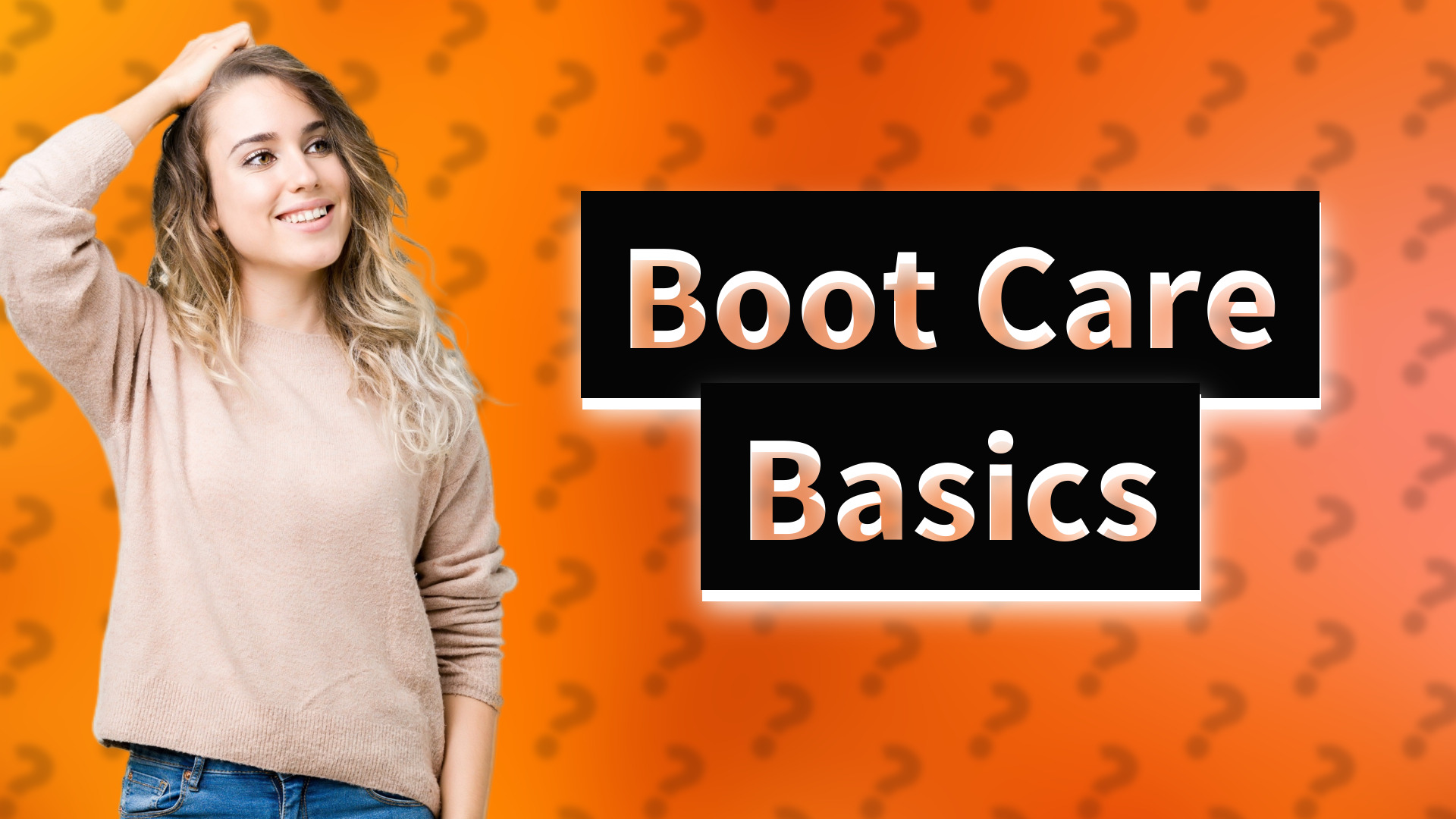 Boot Care Basics