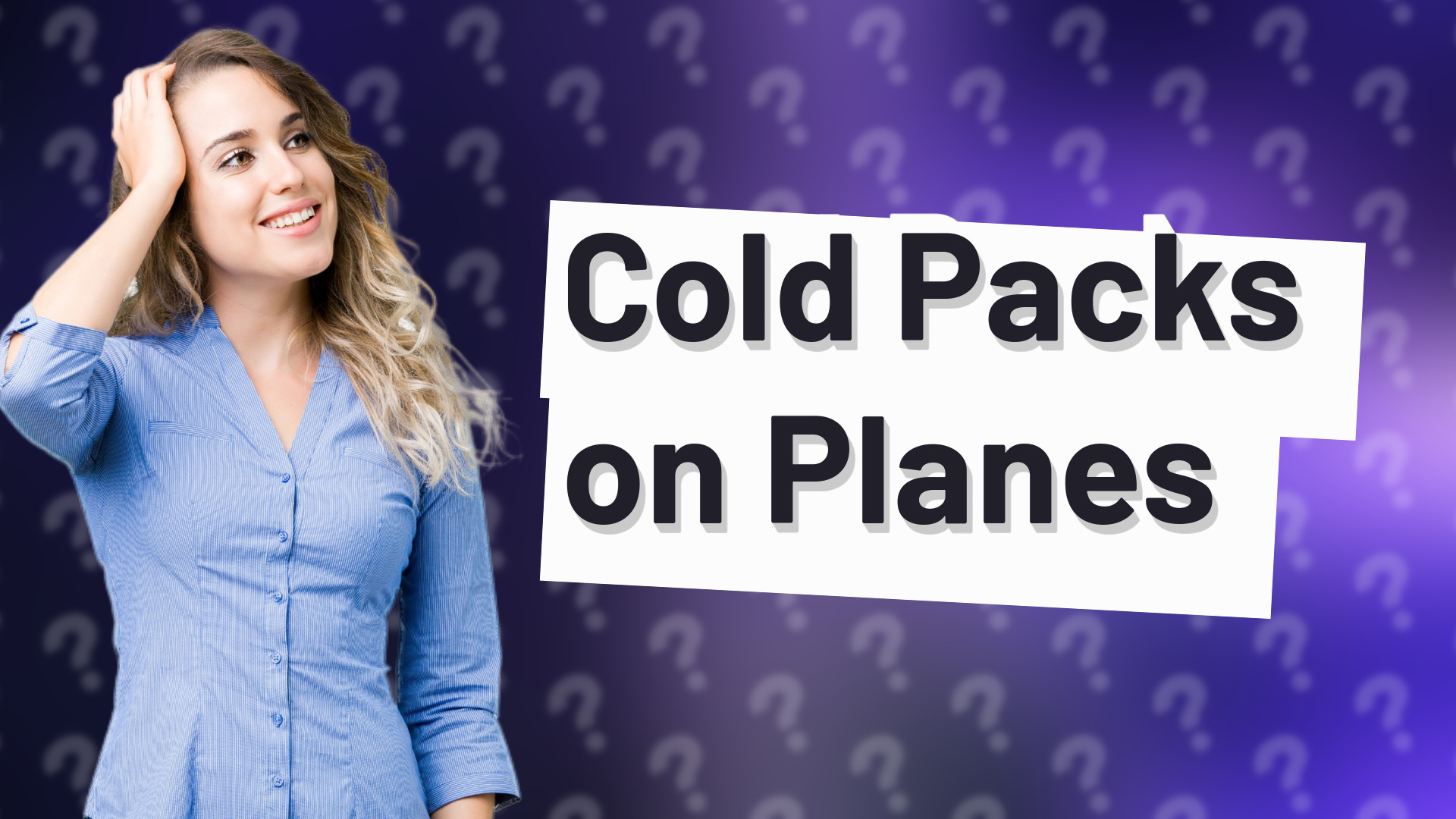 Cold Packs on Planes