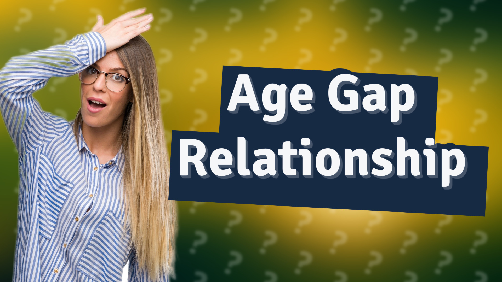 Age Gap Relationship