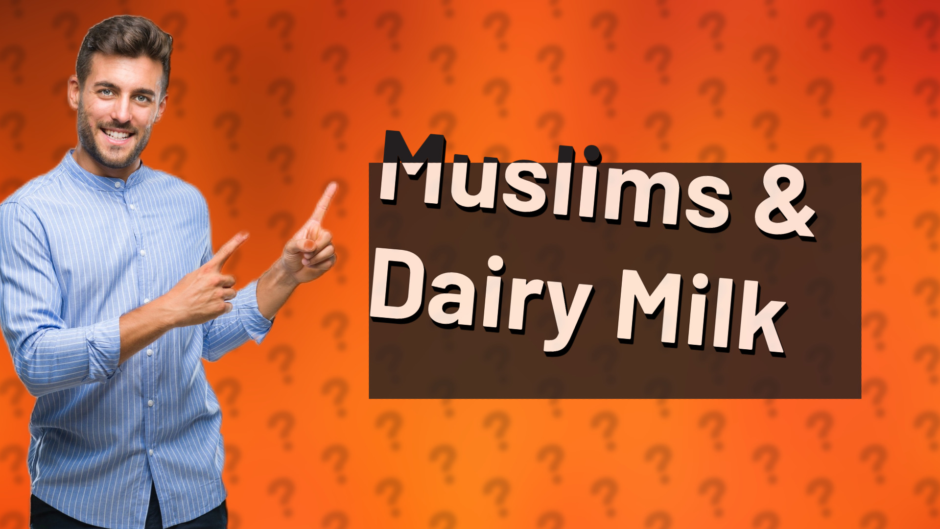 Muslims & Dairy Milk