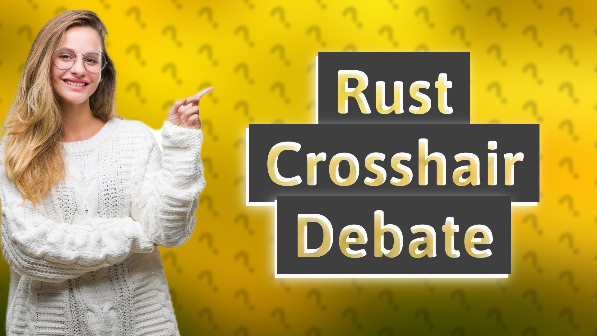 Rust Crosshair Debate
