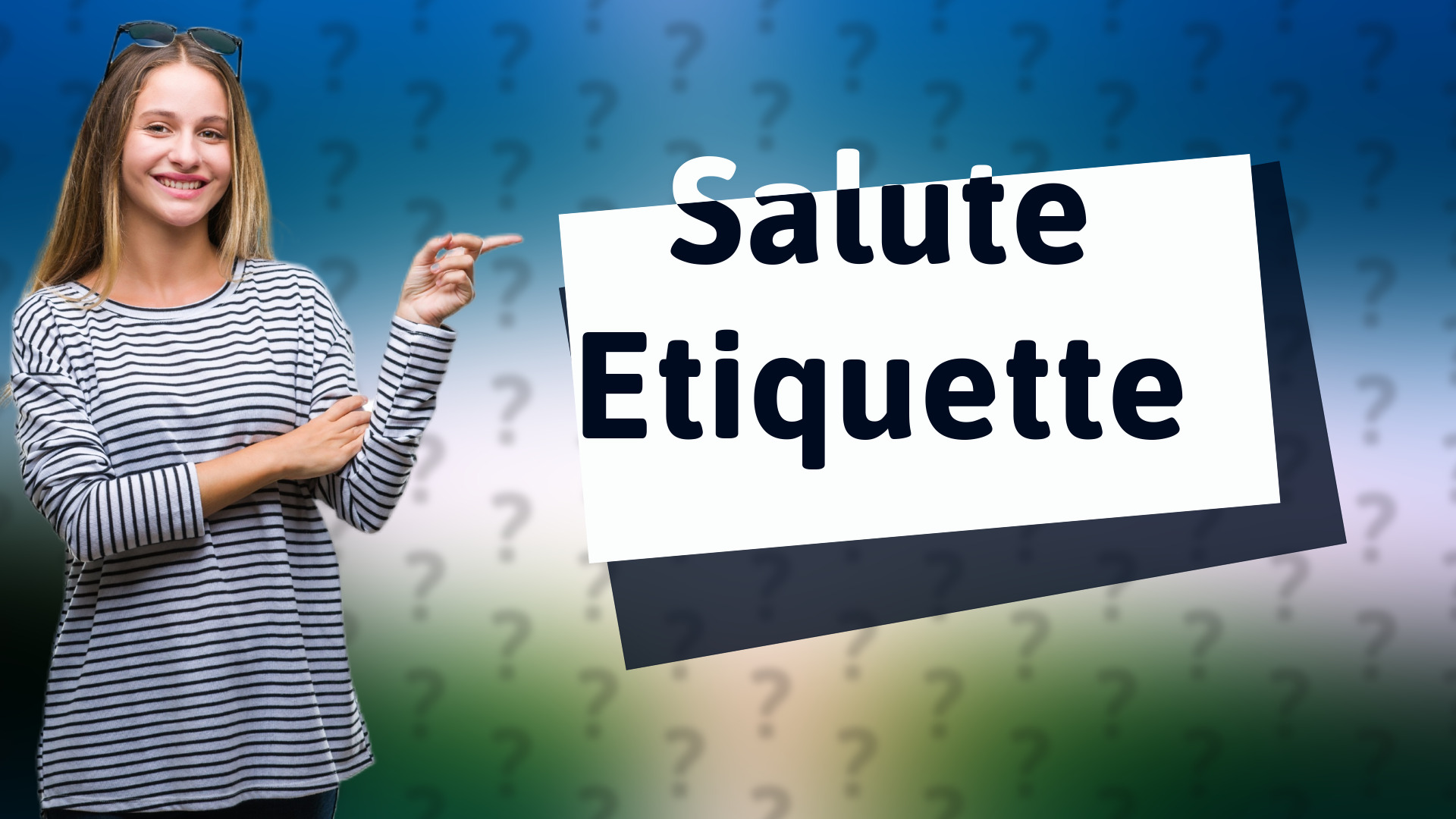 Salute Etiquette