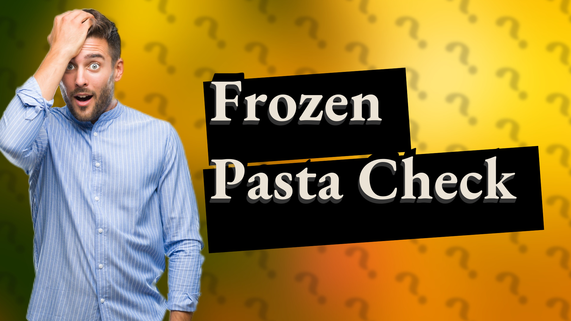 Frozen Pasta Check
