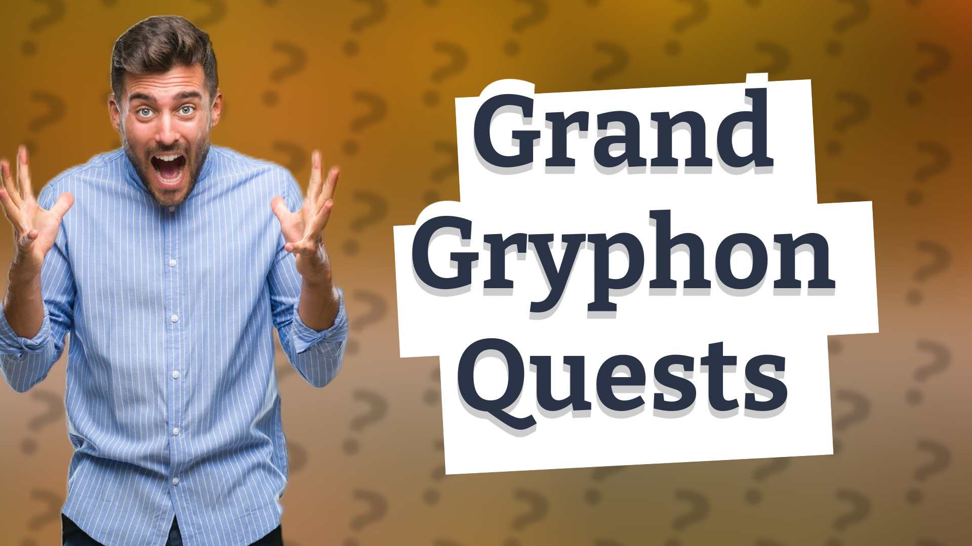 Grand Gryphon Quests