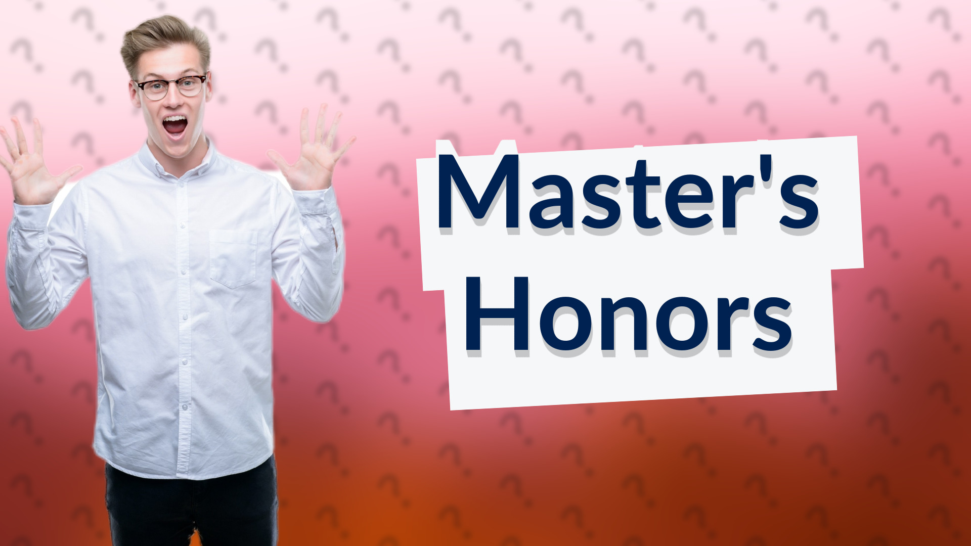 Master's Honors
