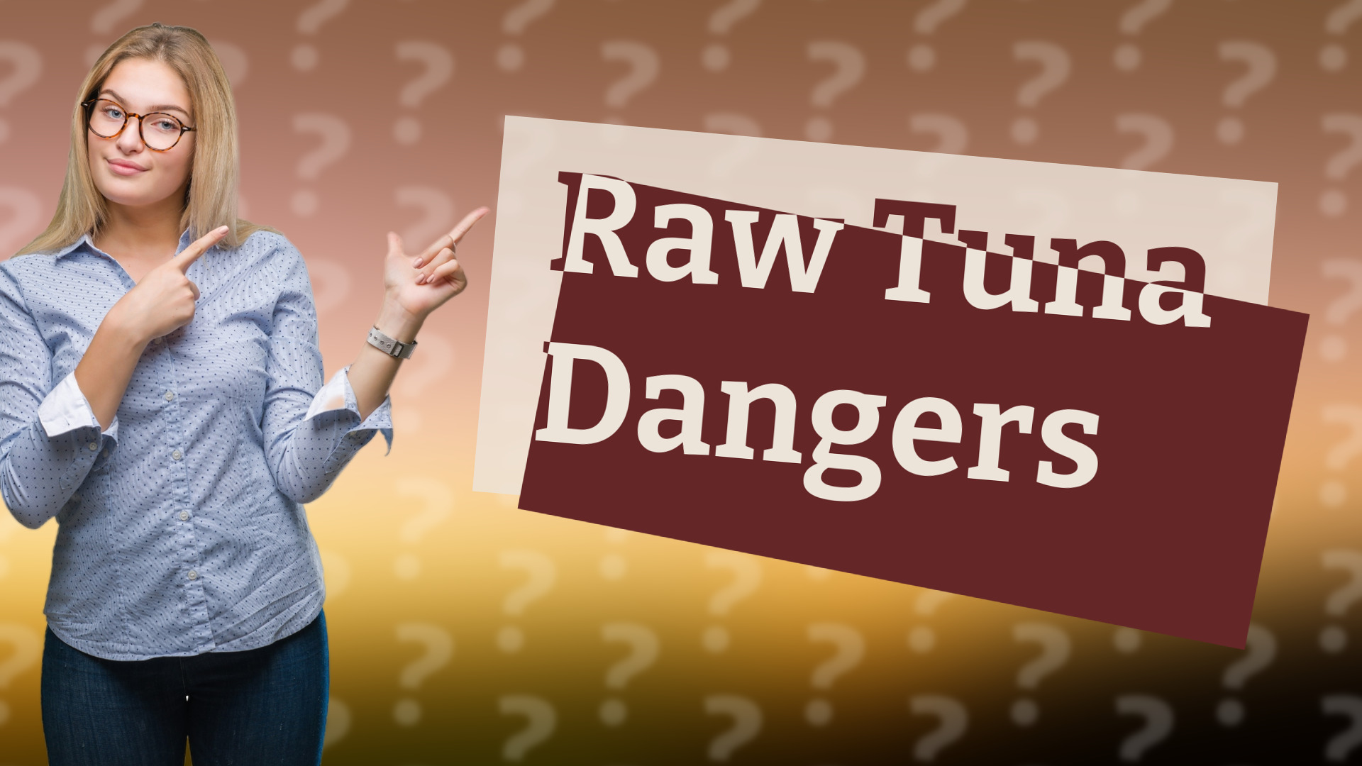 Raw Tuna Dangers