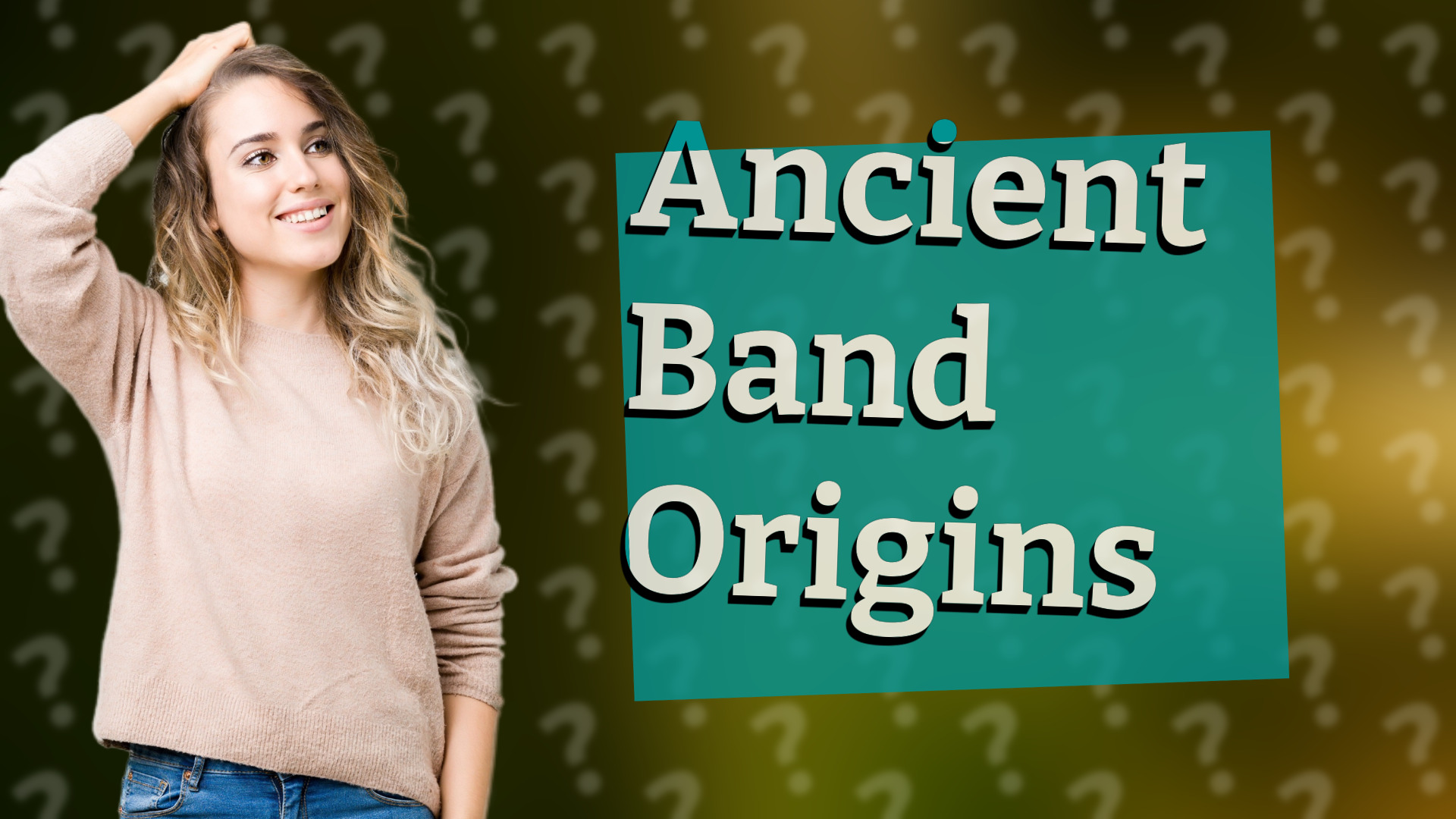 Ancient Band Origins
