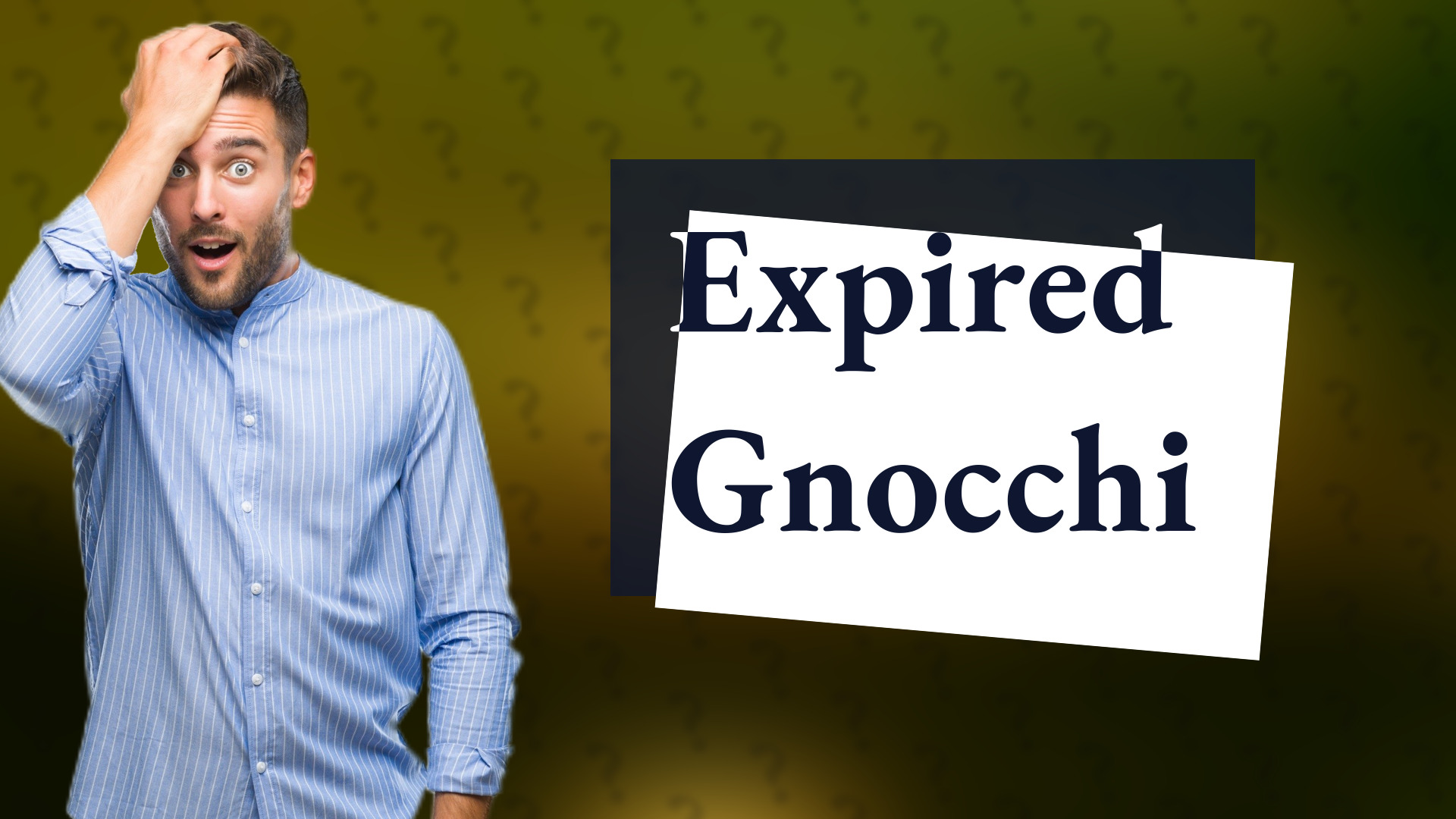 Expired Gnocchi