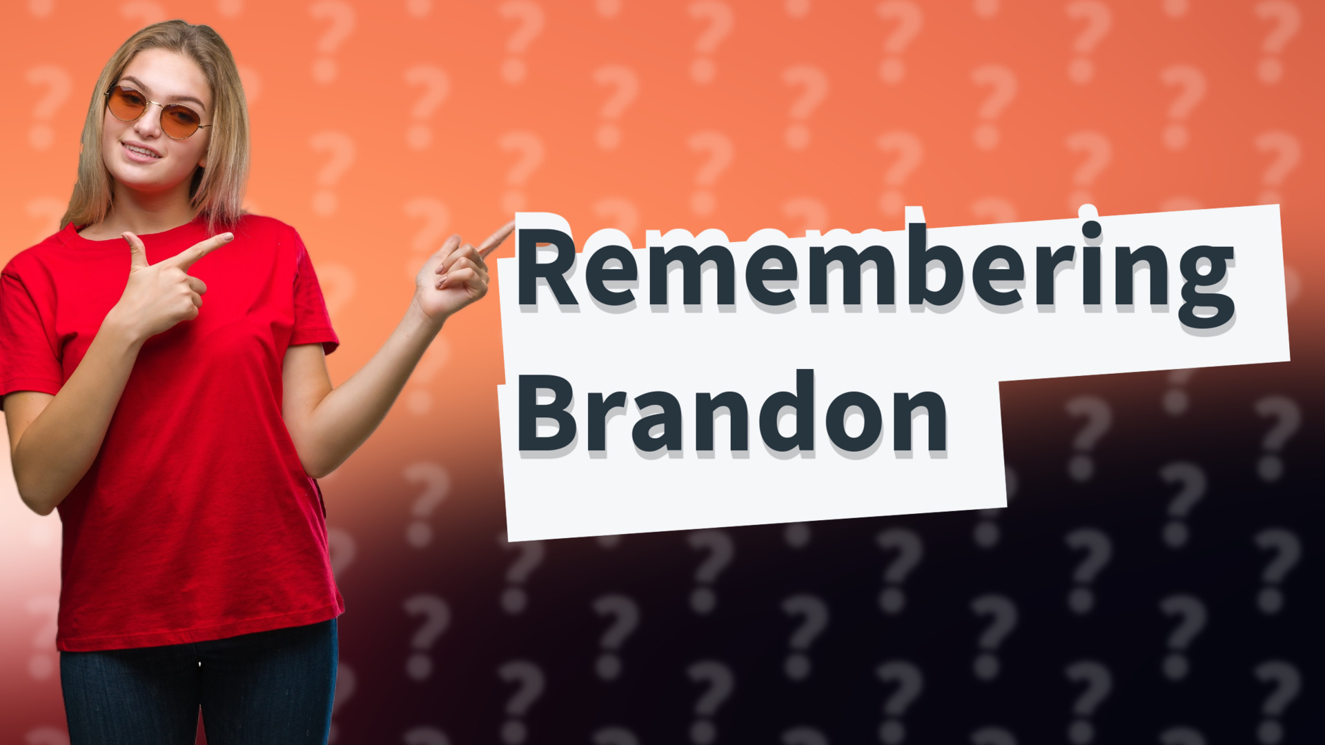 Remembering Brandon