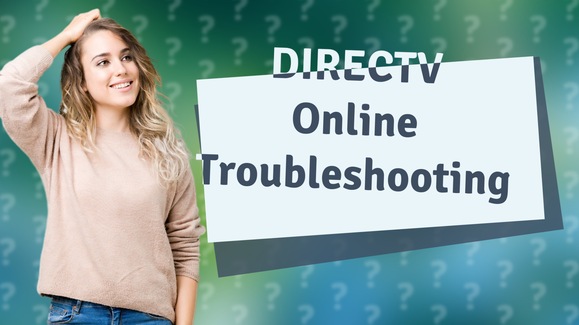 DIRECTV Online Troubleshooting