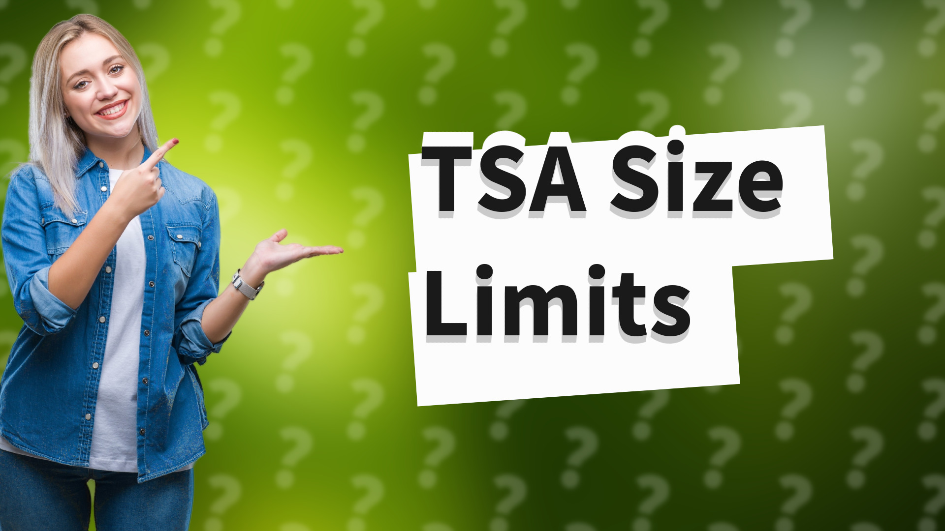 TSA Size Limits