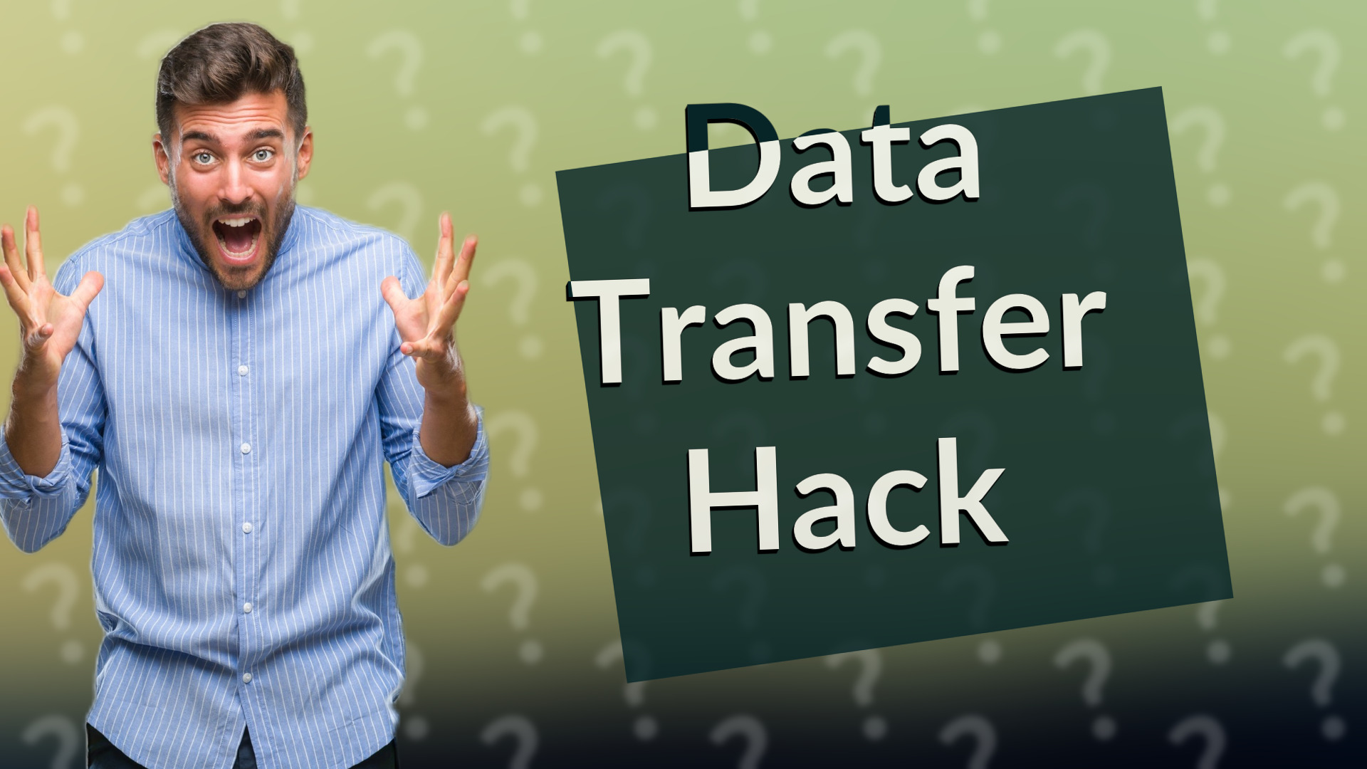 Data Transfer Hack