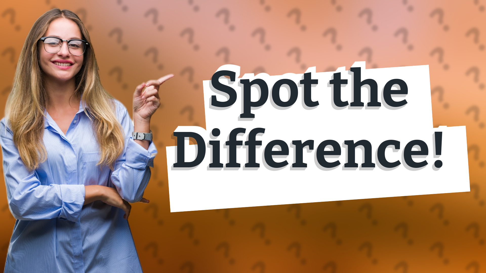 Spot the Difference!