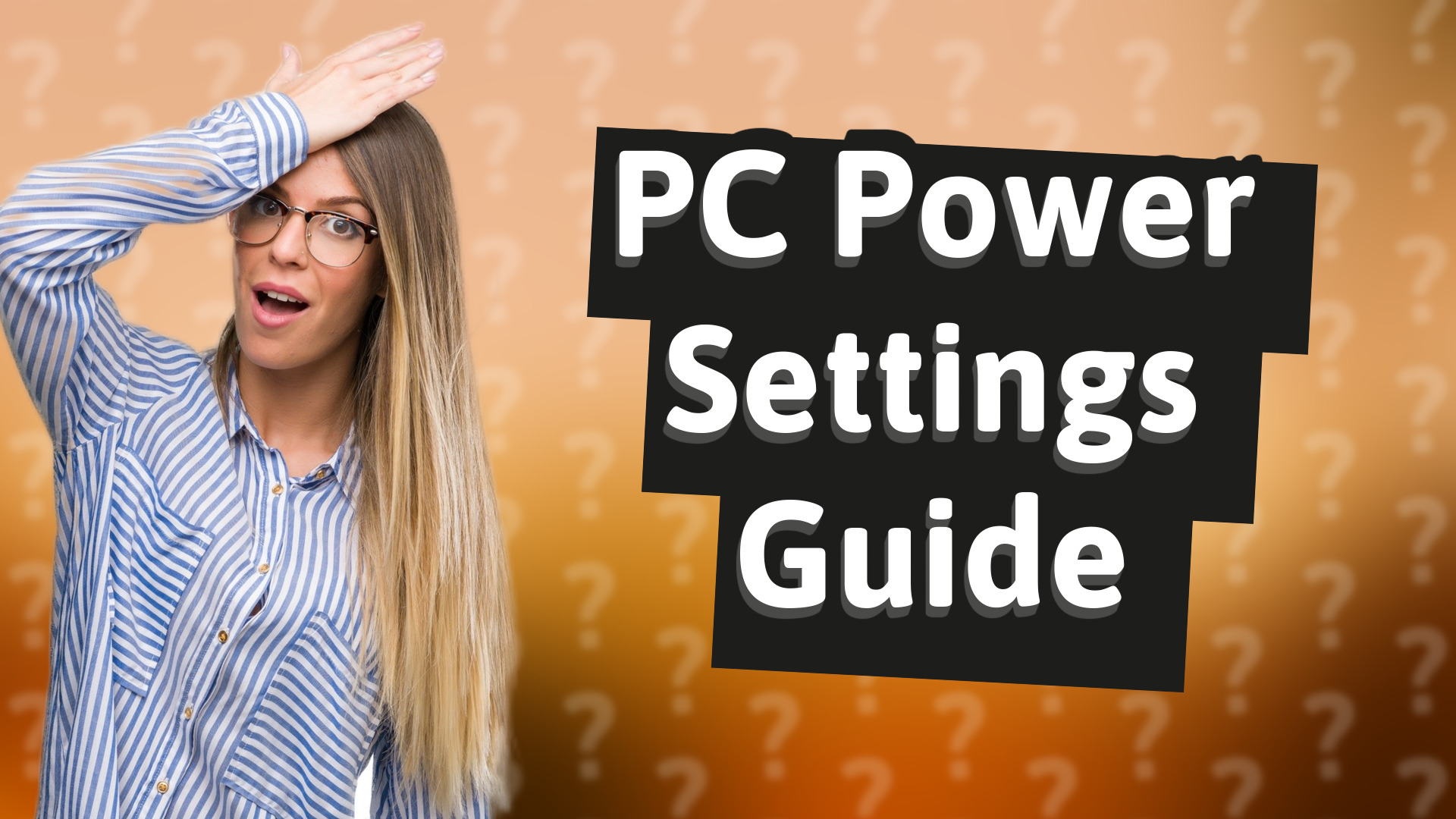 PC Power Settings Guide