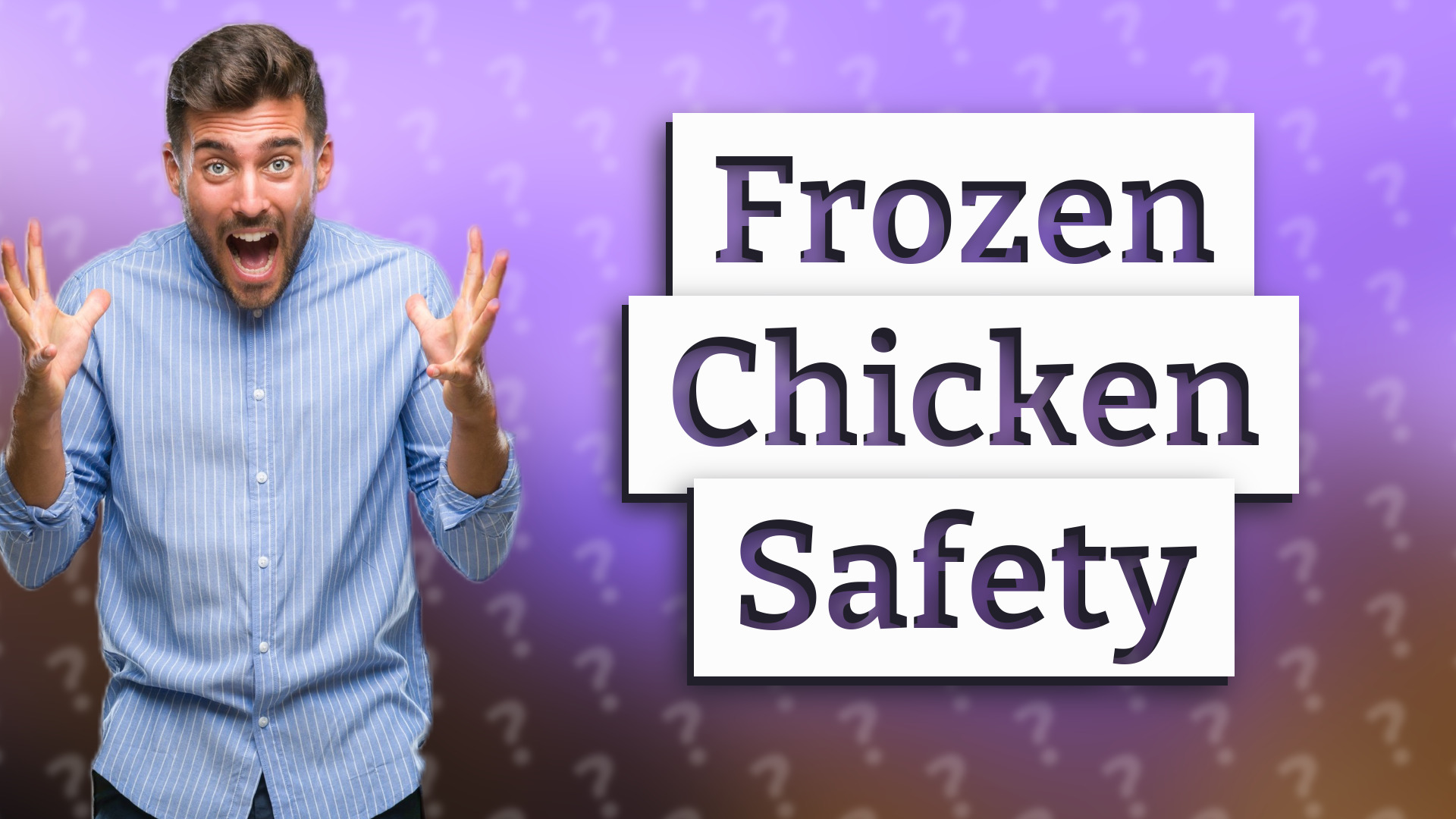 Frozen Chicken Safety