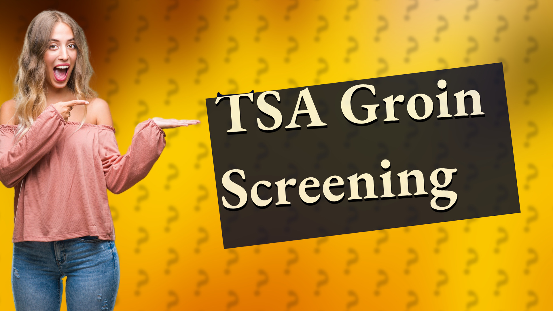 TSA Groin Screening