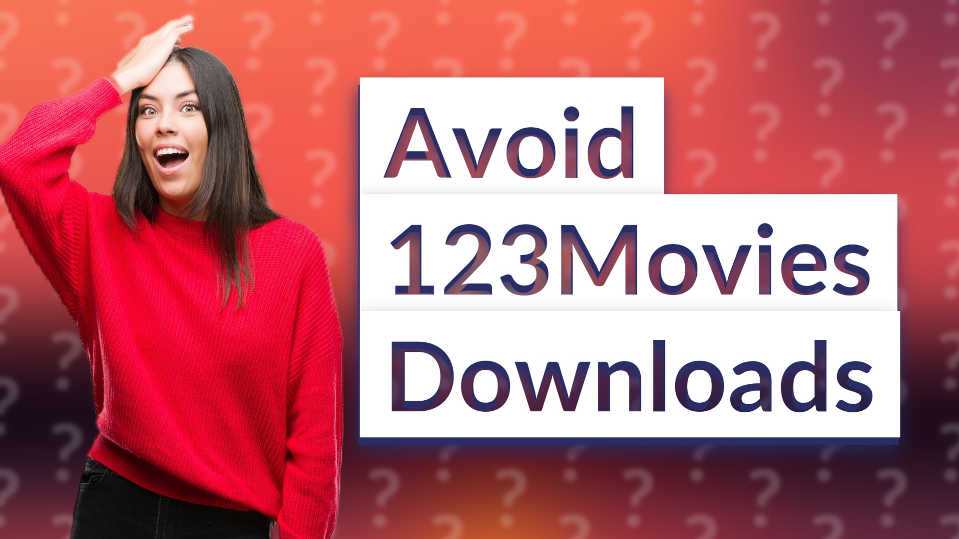Avoid 123Movies Downloads