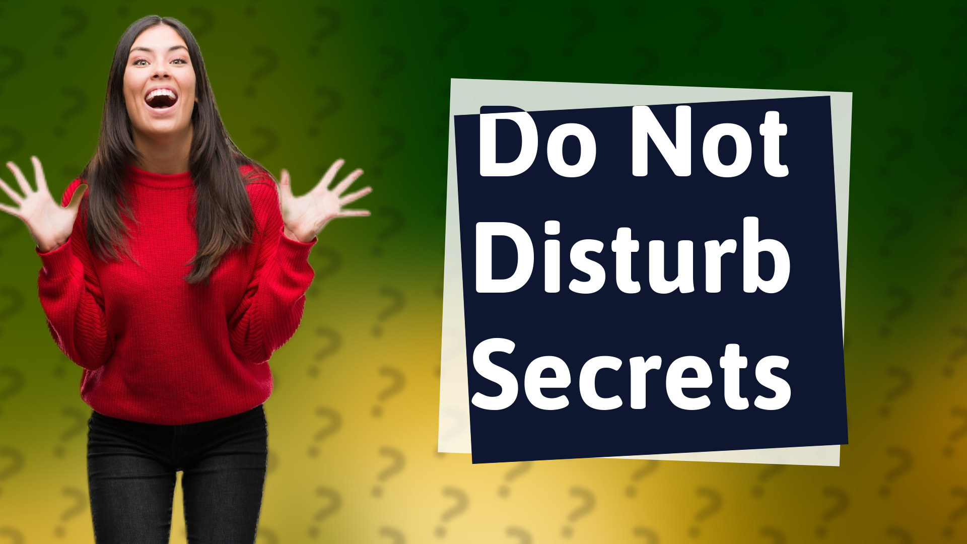 Do Not Disturb Secrets