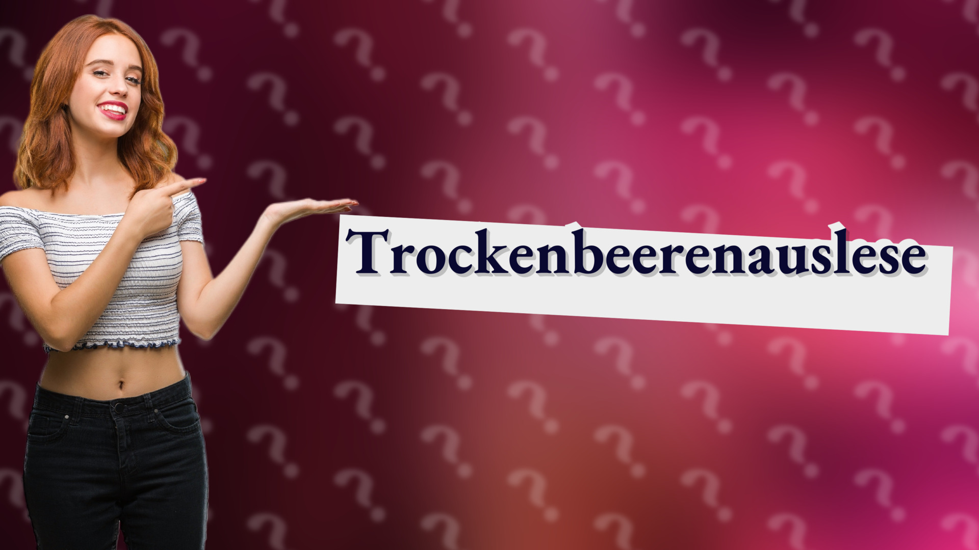 Trockenbeerenauslese