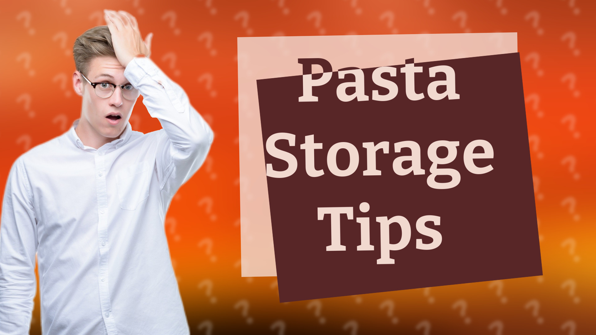 Pasta Storage Tips