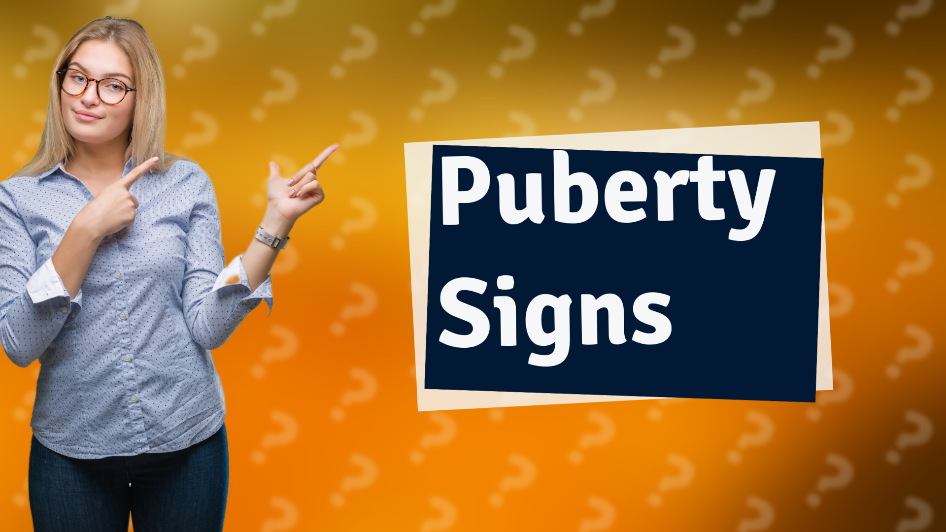 Puberty Signs