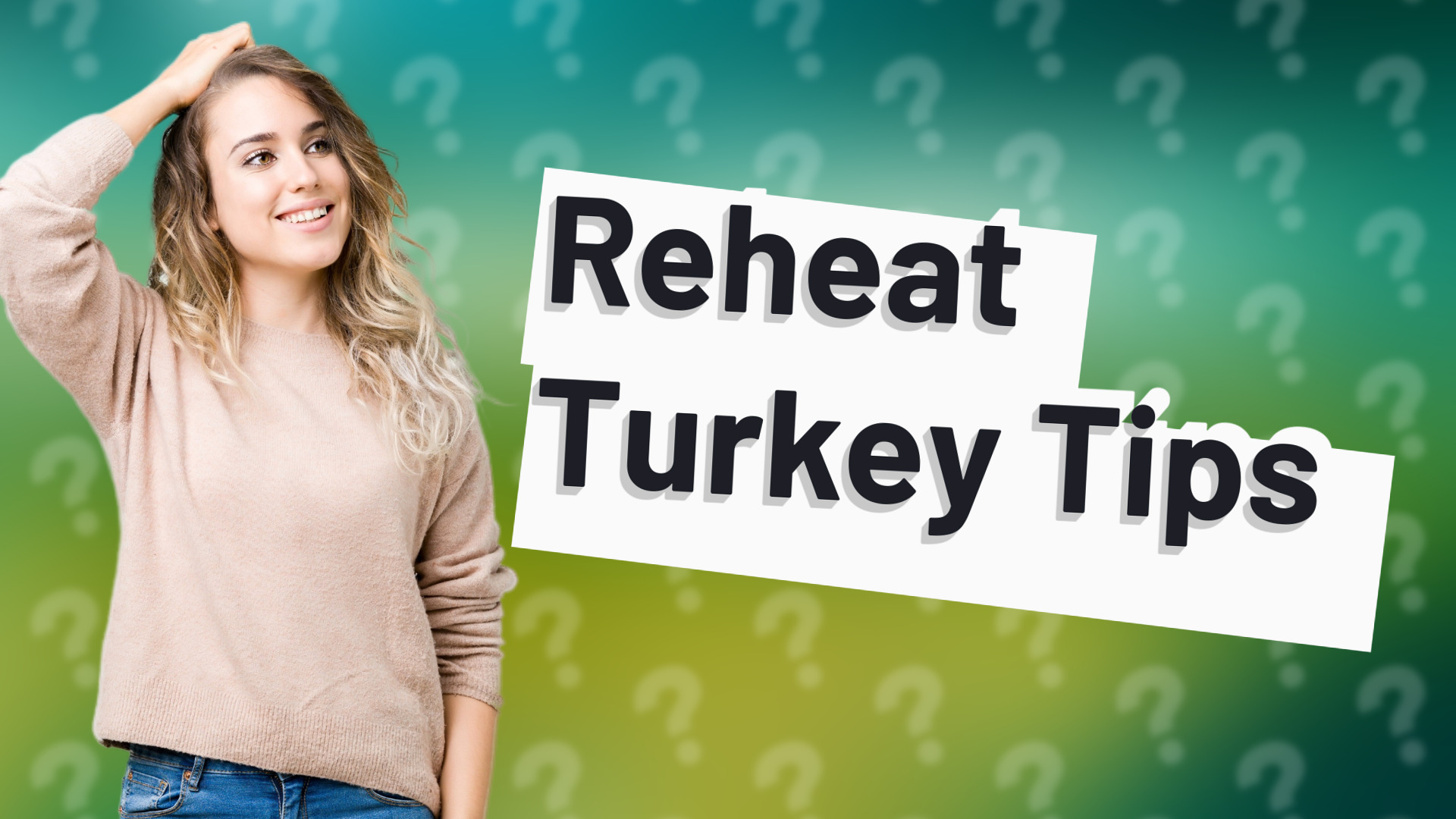 Reheat Turkey Tips