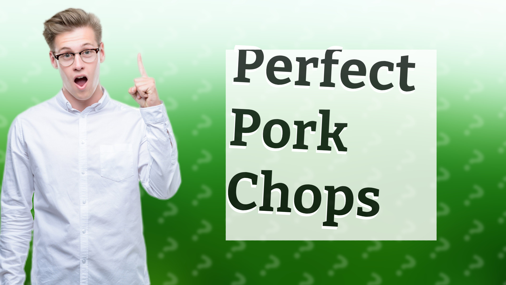Perfect Pork Chops